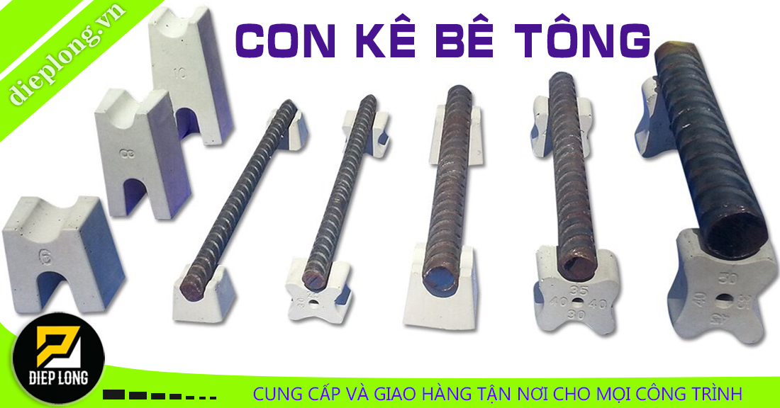 Diệp Long cung cấp các loại con kê bê tông trong ngành vật liệu xay dựng giá rẻ, giao hàng tận nơi 